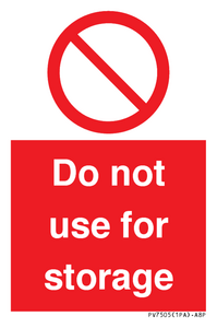 Do not use for storage